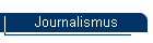 Journalismus